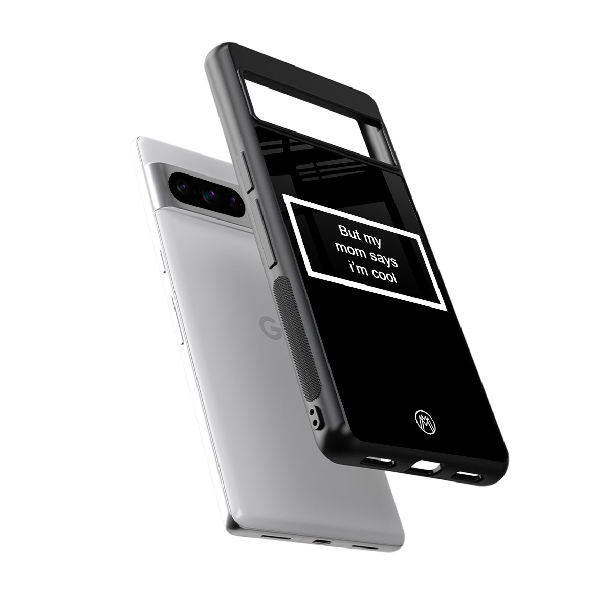 mom says i'm cool black back phone cover | glass case for google pixel 8 pro