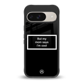 mom says i'm cool black back phone cover | glass case for google pixel 9