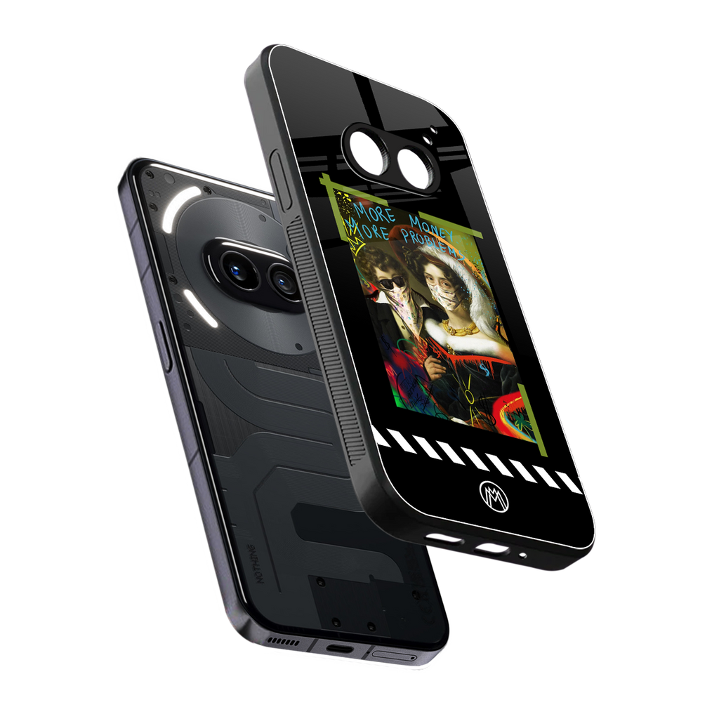 more money more problems back phone cover | glass case for nothing phone 2a