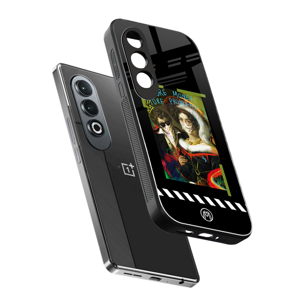 more money more problems back phone cover | glass case for oneplus nord ce 4