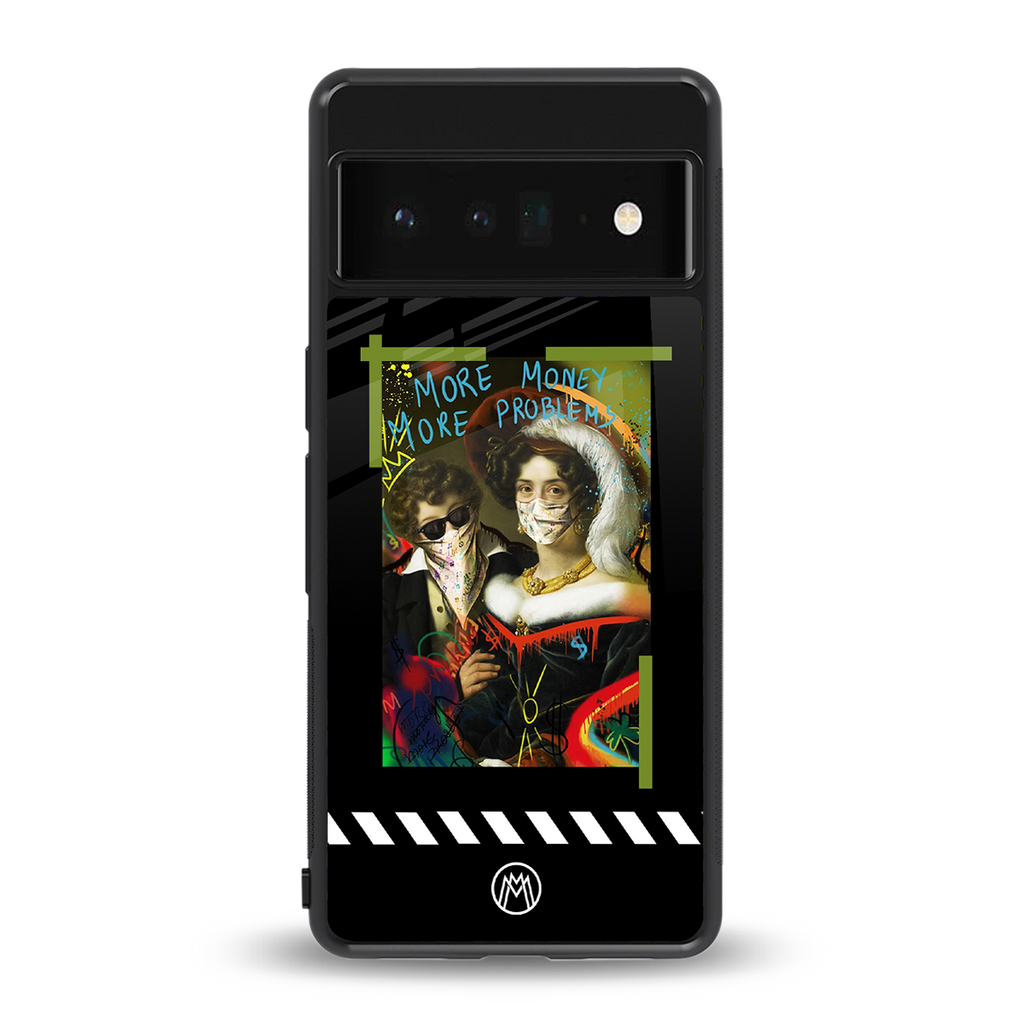 more money more problems back phone cover | glass case for google pixel 6 pro