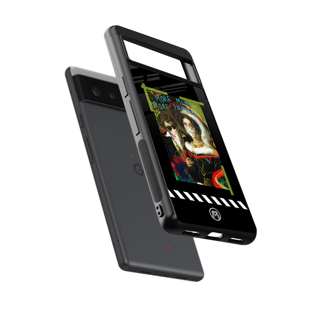 more money more problems back phone cover | glass case for google pixel 6