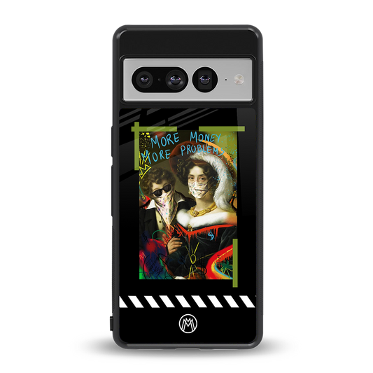 more money more problems back phone cover | glass case for google pixel 7 pro