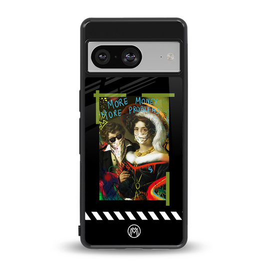 more money more problems back phone cover | glass case for Google Pixel 8