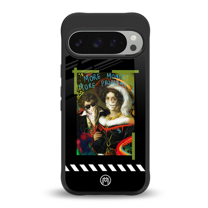 more money more problems back phone cover | glass case for google pixel 9 pro xl
