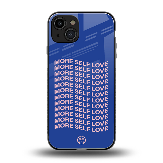 more self love back phone cover | glass case for iphone 15