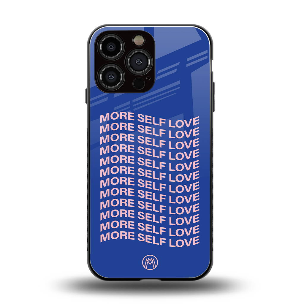 more self love back phone cover | glass case for iphone 16 pro max