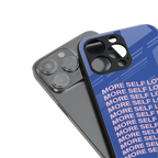 more self love back phone cover | glass case for iphone 16 pro max