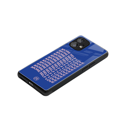 more self love back phone cover | glass case for nothing phone 1