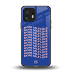 more self love back phone cover | glass case for nothing phone 2