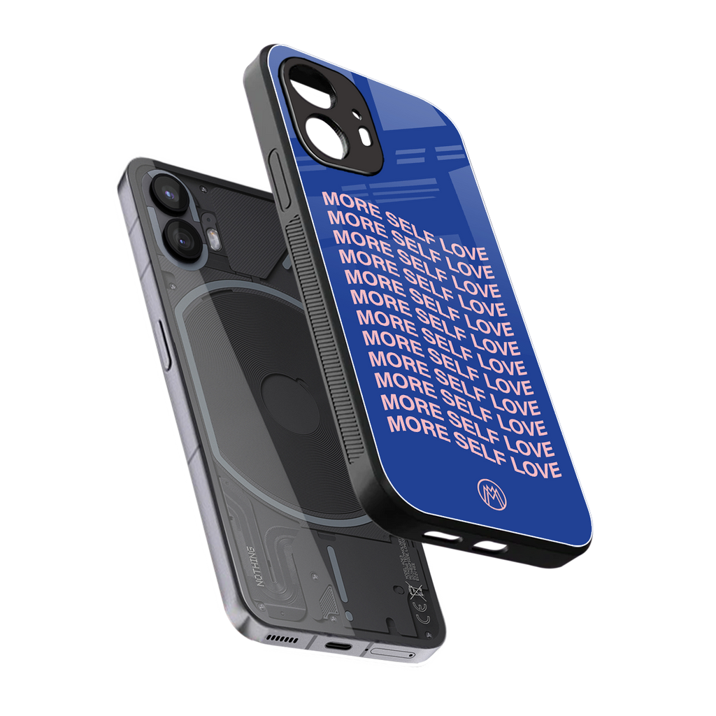 more self love back phone cover | glass case for nothing phone 2