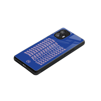 more self love back phone cover | glass case for nothing phone 2