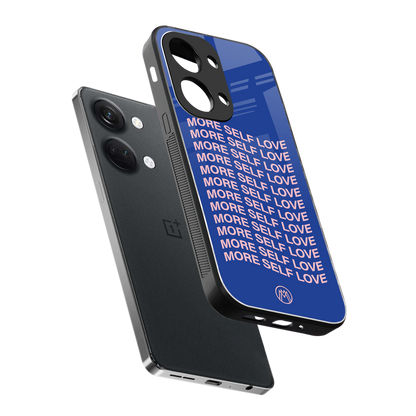 more self love back phone cover | glass case for oneplus nord 3