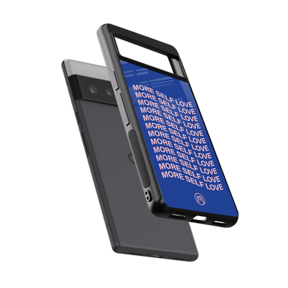 more self love back phone cover | glass case for google pixel 6 pro