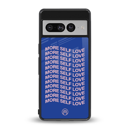 more self love back phone cover | glass case for google pixel 7 pro