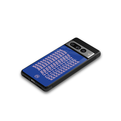 more self love back phone cover | glass case for google pixel 7 pro