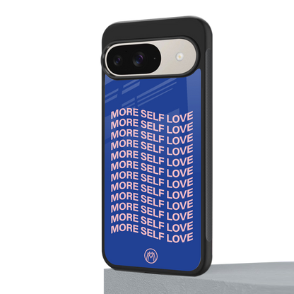 more self love back phone cover | glass case for google pixel 9