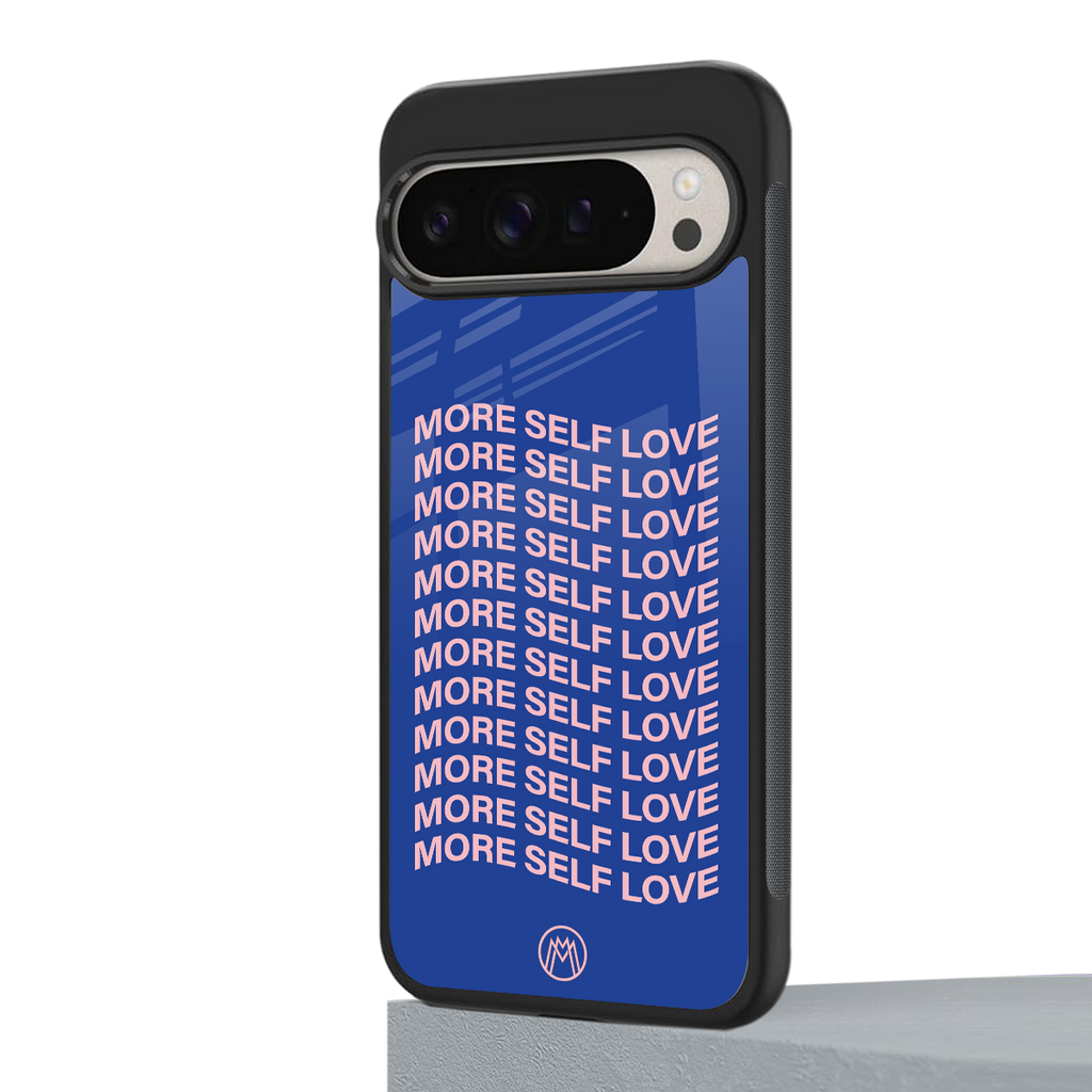 more self love back phone cover | glass case for google pixel 9 pro