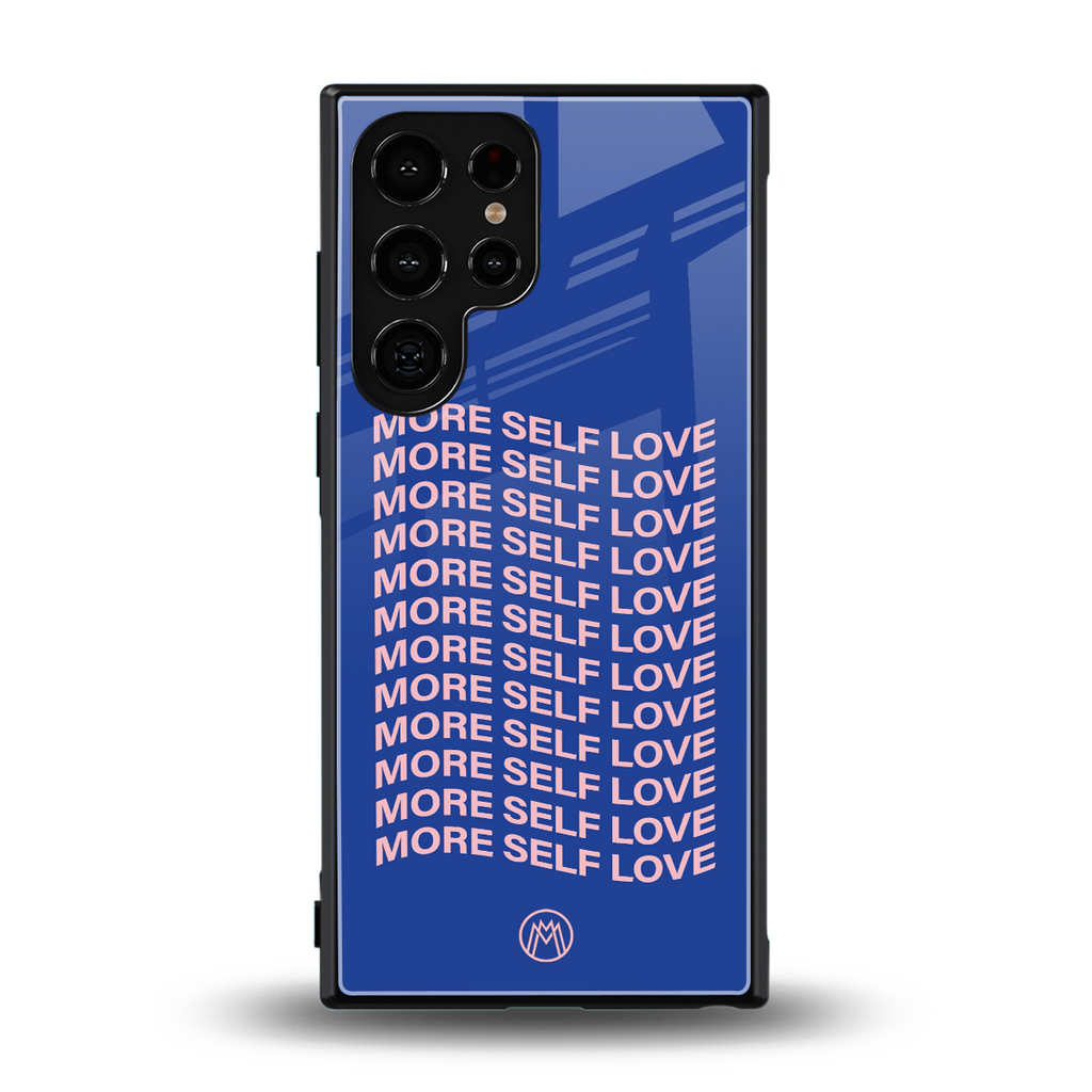 more self love back phone cover | glass case for samsung galaxy s24 ultra