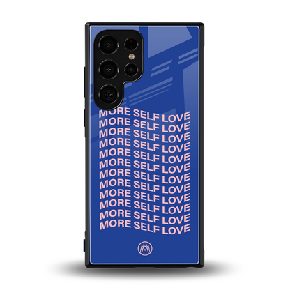 more self love back phone cover | glass case for samsung galaxy s24 ultra