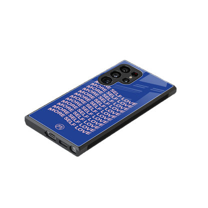 more self love back phone cover | glass case for samsung galaxy s23 ultra