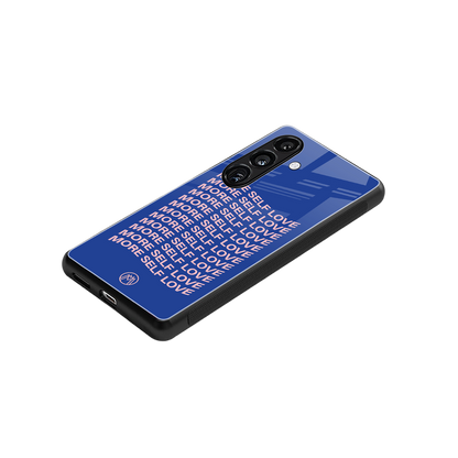more self love back phone cover | glass case for samsung galaxy s24 fe