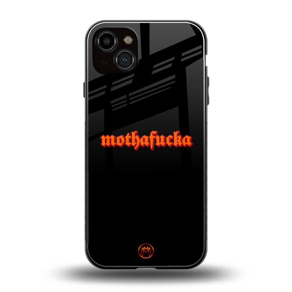 mothafucka back phone cover | glass case for iphone 15 plus