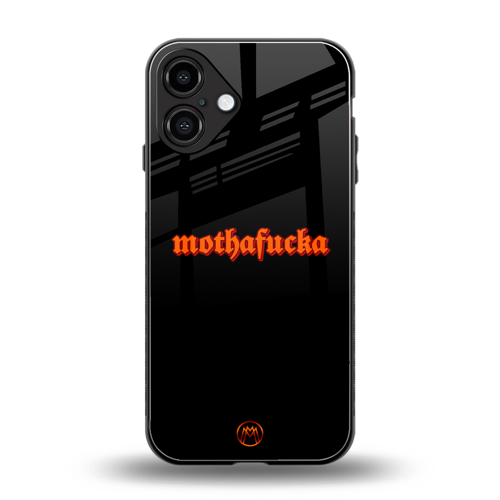 mothafucka back phone cover | glass case for iphone 16 plus