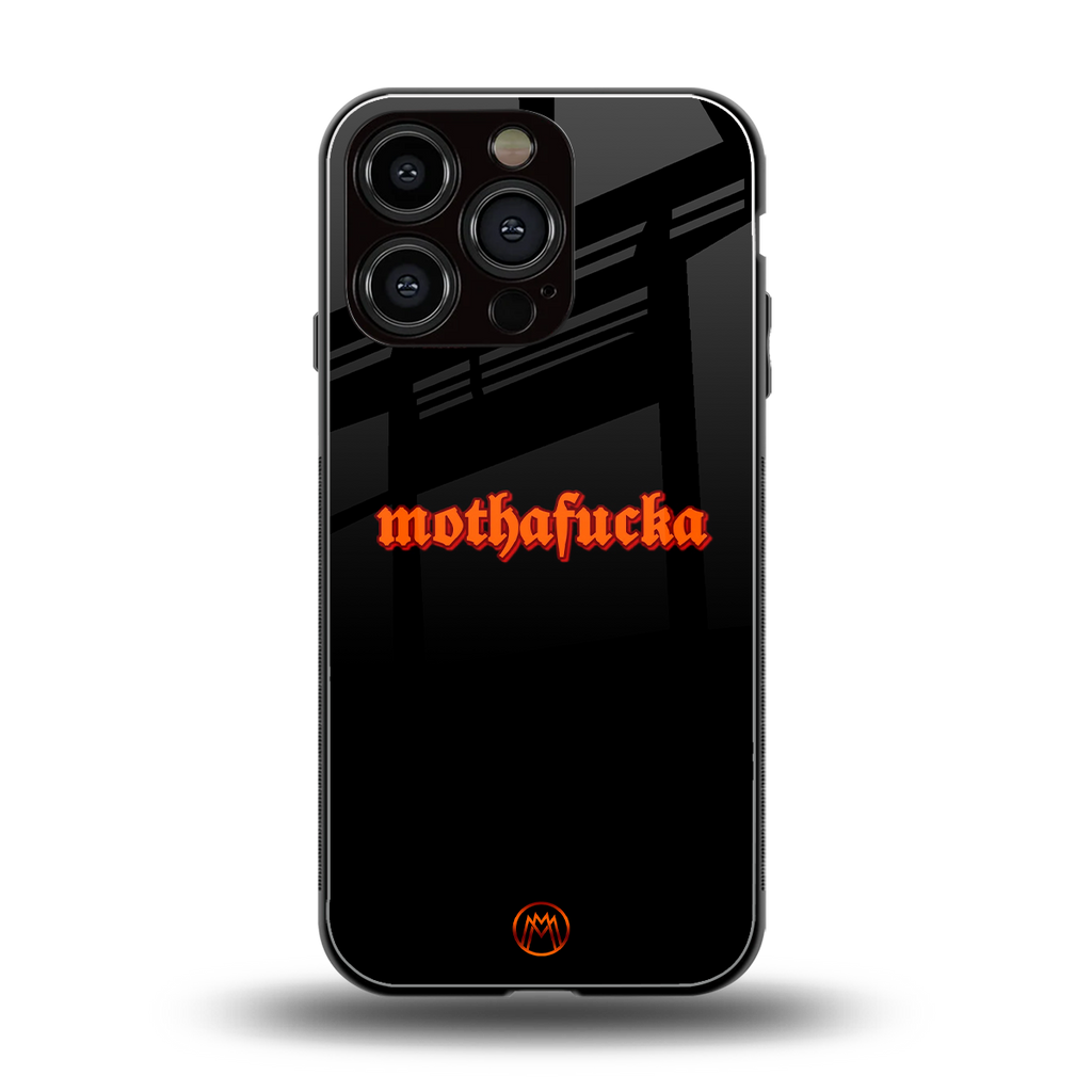 mothafucka back phone cover | glass case for iphone 16 pro