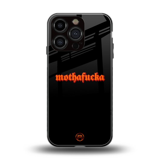 mothafucka back phone cover | glass case for iphone 16 pro