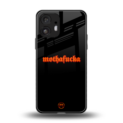mothafucka back phone cover | glass case for nothing phone 2