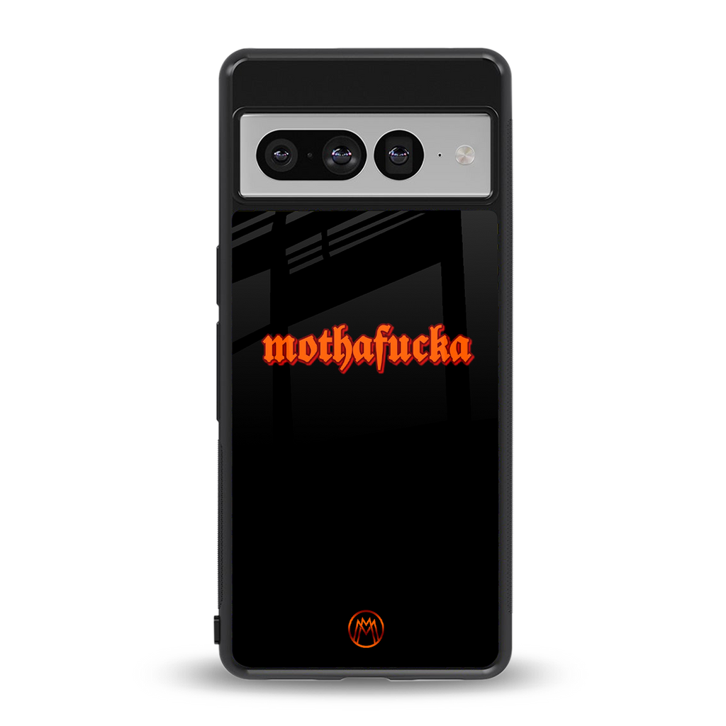 mothafucka back phone cover | glass case for google pixel 7 pro