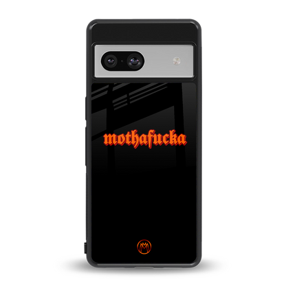 mothafucka back phone cover | glass case for Google Pixel 7