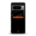 mothafucka back phone cover | glass case for google pixel 8 pro