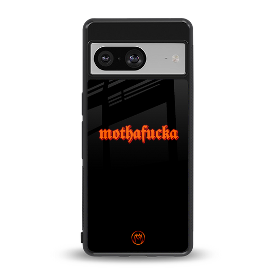 mothafucka back phone cover | glass case for Google Pixel 8