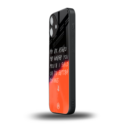 moving on back phone cover | glass case for iphone 16 plus