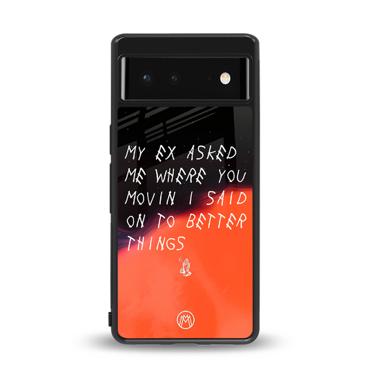moving on back phone cover | glass case for google pixel 6
