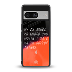 moving on back phone cover | glass case for Google Pixel 8