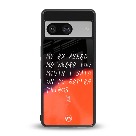 moving on back phone cover | glass case for Google Pixel 8