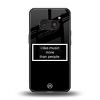music over people black edition back phone cover | glass case for nothing phone 2a