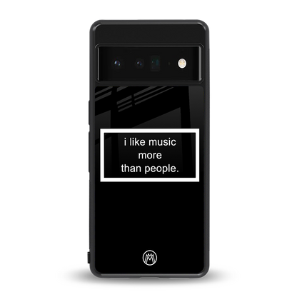 music over people black edition back phone cover | glass case for google pixel 6 pro