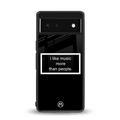 music over people black edition back phone cover | glass case for google pixel 6