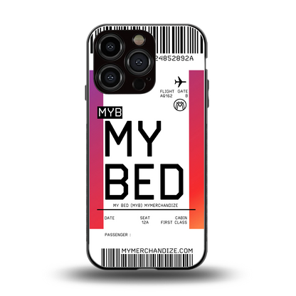 my bed boarding pass ticket back phone cover | glass case for iphone 16 pro