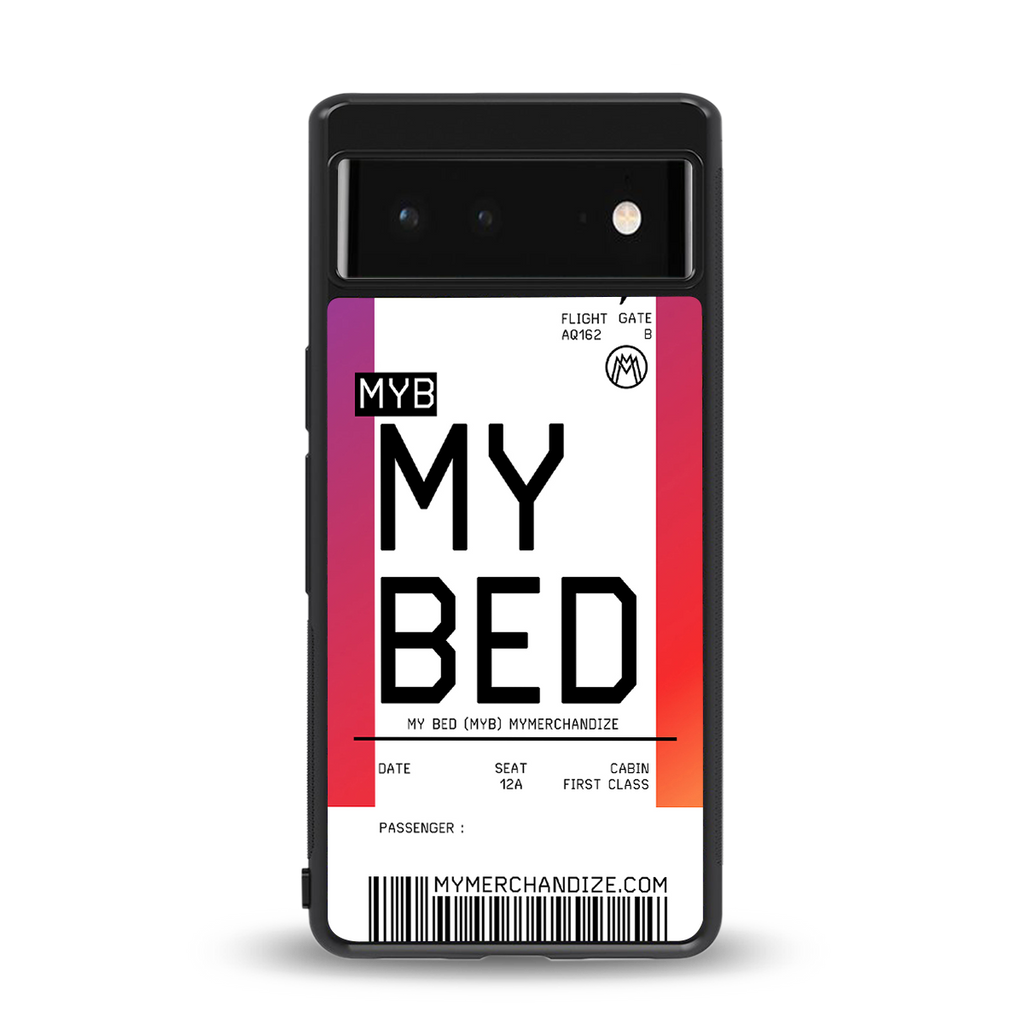my bed boarding pass ticket back phone cover | glass case for google pixel 6