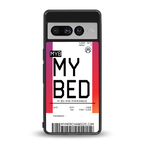 my bed boarding pass ticket back phone cover | glass case for google pixel 7 pro