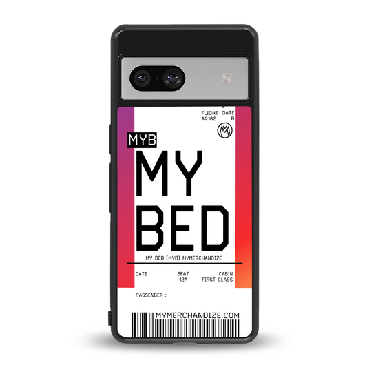 my bed boarding pass ticket back phone cover | glass case for Google Pixel 7A