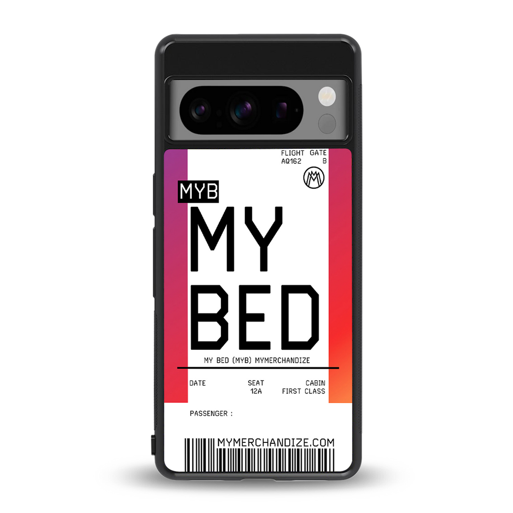 my bed boarding pass ticket back phone cover | glass case for google pixel 8 pro