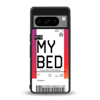 my bed boarding pass ticket back phone cover | glass case for google pixel 8 pro