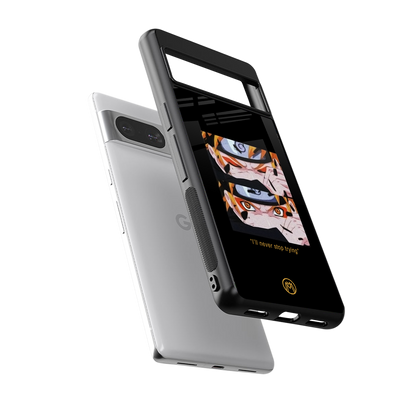 naruto motivation anime back phone cover | glass case for Google Pixel 8
