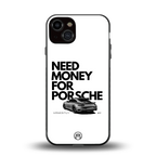 need money for porsche back phone cover | glass case for iphone 13